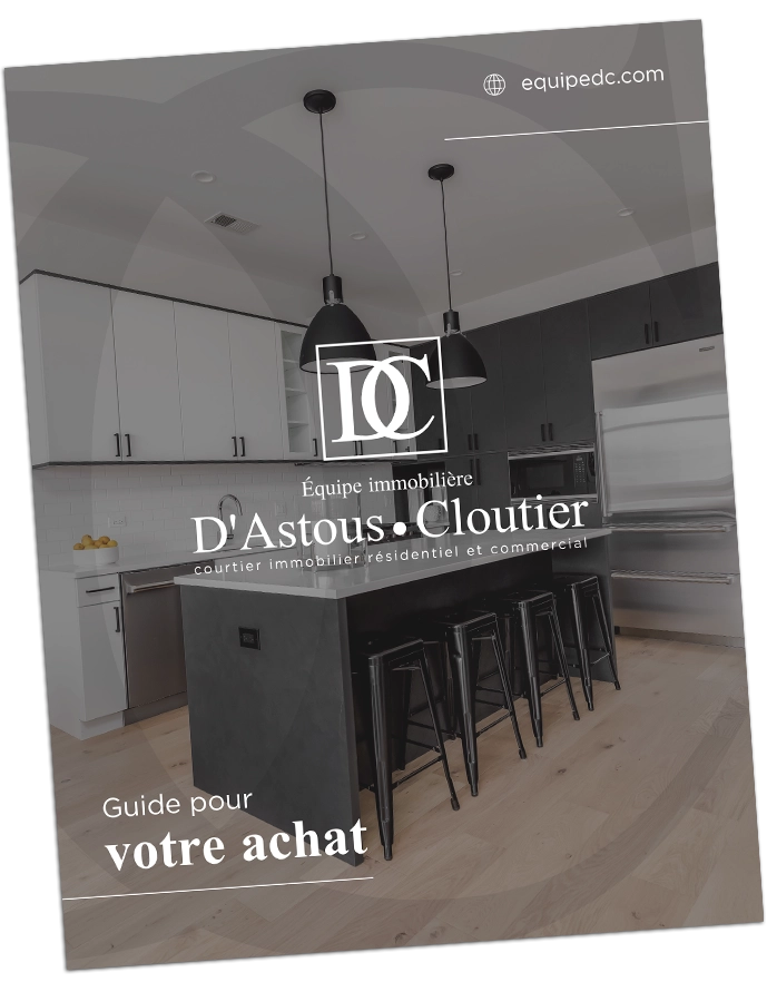 Équipe D'astous Cloutier - Guide acheteur